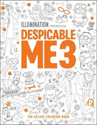 Despicable Me 3: The Deluxe Coloring Book