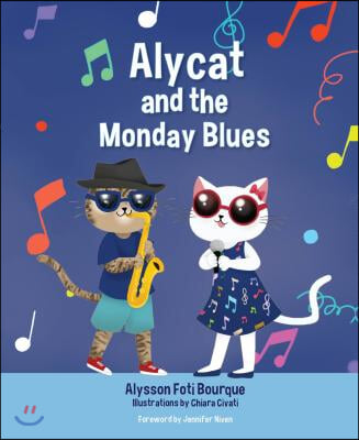 Alycat and the Monday Blues