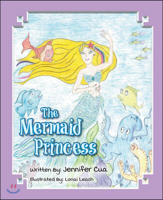 The Mermaid Princess