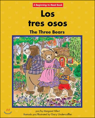 Los Tres Osos/The Three Bears