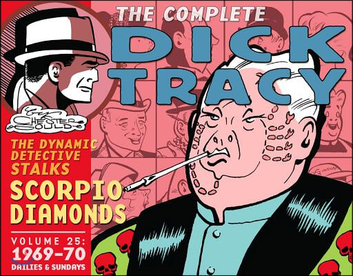 Complete Chester Gould&#39;s Dick Tracy Volume 25