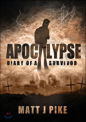 Apocalypse: Diary of a Survivor