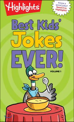 Best Kids&#39; Jokes Ever!, Volume 1