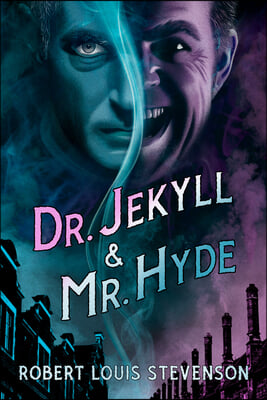 Dr. Jekyll and Mr. Hyde