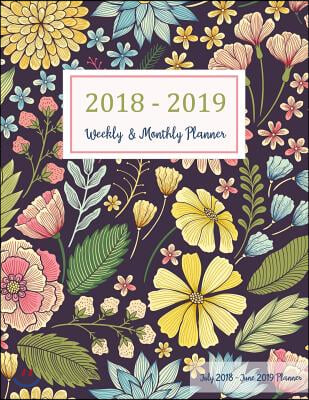 July 2018 - June 2019 Planner: Two Year - 12 Months Daily Weekly Monthly Calendar Planner for Academic Agenda Schedule Organizer Logbook and Journal (Paperback)