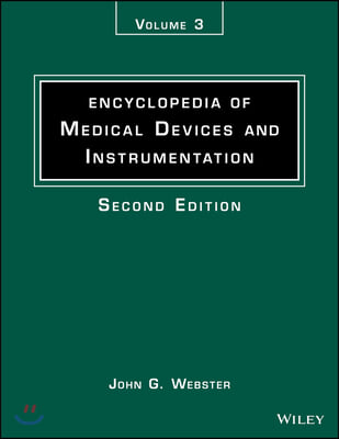 Encyclopedia of Medical Devices and Instrumentation