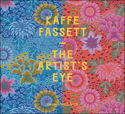 Kaffe Fassett: The Artist&#39;s Eye