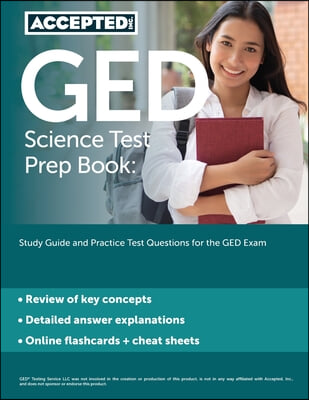 The GED Science Test Prep Book
