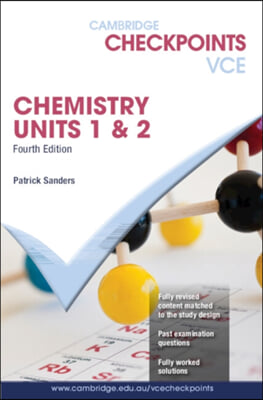 Cambridge Checkpoints VCE Chemistry Units 1&amp;2