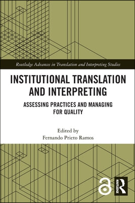 Institutional Translation and Interpreting