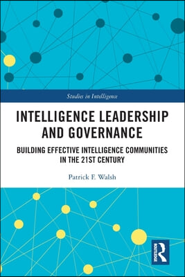 Intelligence Leadership and Governance