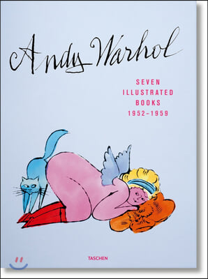 Andy Warhol. Seven Illustrated Books 1952-1959