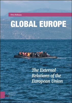 Global Europe: The External Relations of the European Union