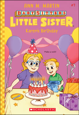 Karen's Birthday (Baby-Sitters Little Sister #7)