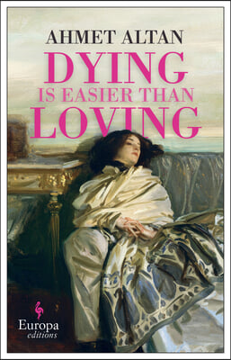 Dying Is Easier Than Loving