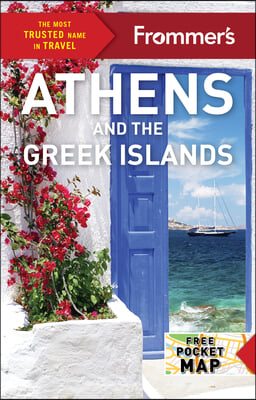 Frommer&#39;s Athens and the Greek Islands