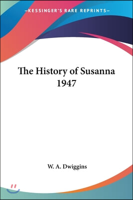 The History of Susanna 1947