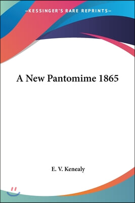 A New Pantomime 1865