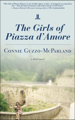 The Girls of Piazza d&#39;Amore