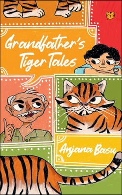 Grandfather&#39;s Tiger Tales