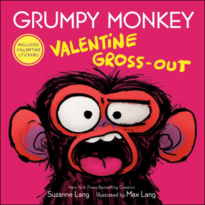 Grumpy Monkey Valentine Gross-Out: Includes Valentine Stickers