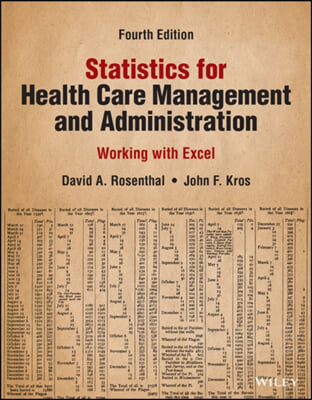 Statistics for Health Care Management and Administration