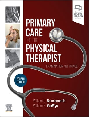 Primary Care for the Physical Therapist: Examination and Triage