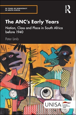 ANC&#39;s Early Years