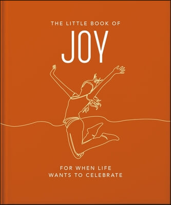 The Little Book of Joy: For When Life Gets a Little Tough