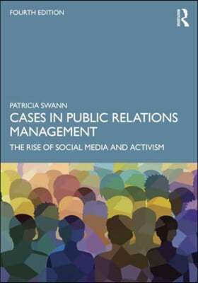 Cases in Public Relations Management