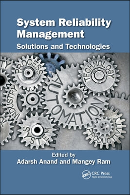 System Reliability Management