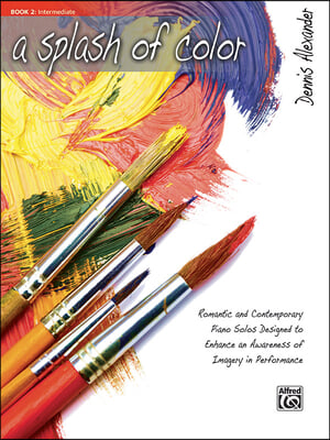 A Splash of Color Book 2