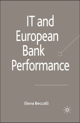 IT and European Bank Performance