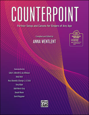 Counterpoint: Partner Songs and Canons for Singers of Any Age, Book & Online Audio/PDF