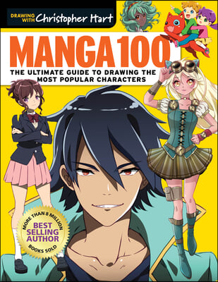 Manga 100: The Ultimate Guide to Drawing the Most Popular Characters