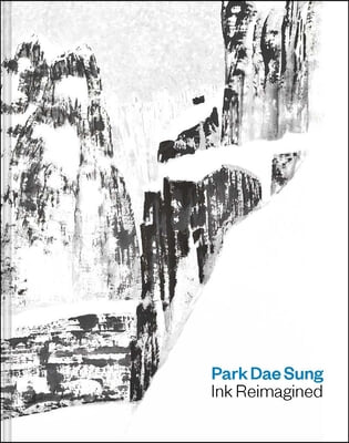 Park Dae Sung: Ink Reimagined