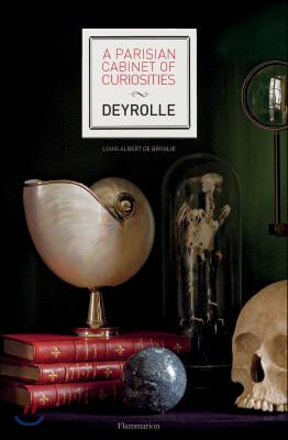 A Parisian Cabinet of Curiosities