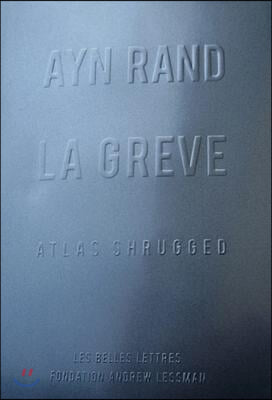 La Greve / Atlas Shrugged