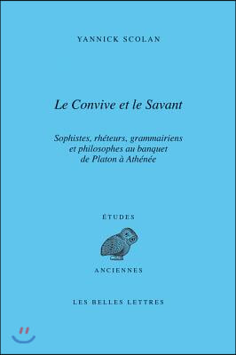 Le Convive Et Le Savant