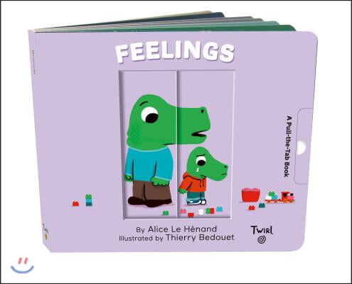 Feelings: A Pull-The-Tab Book