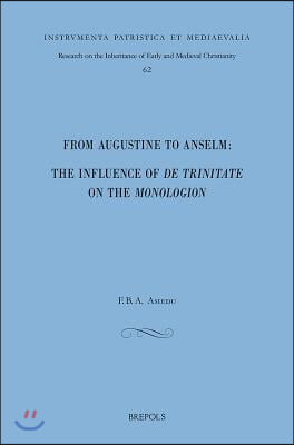 From Augustine to Anselm: The Influence of de Trinitate on the Monologion