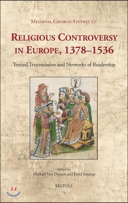 MCS 27 Religious Controversy in Europe, 13781536 Van Dussen: Textual Transmission and Networks of Readership