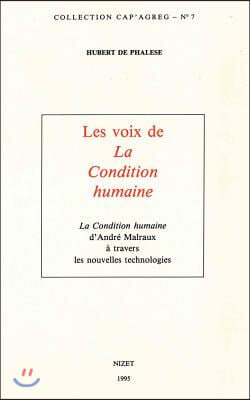 Les Voix De La Condition Humaine