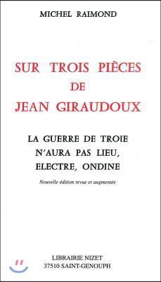 Sur Trois Pieces De Jean Giraudoux