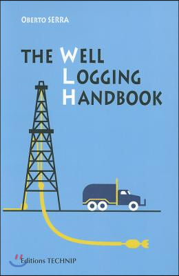 Well Logging Handbook (Paperback)