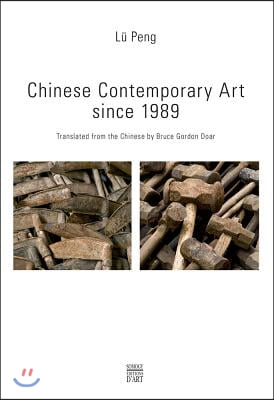 Chinese Contemporary Art Since 1989