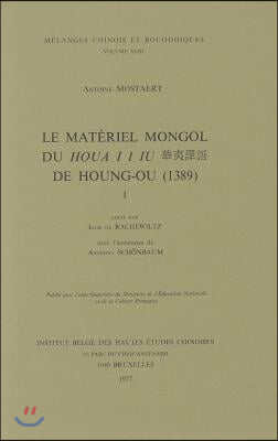 Le Materiel Mongol Du Houa I I Iu de Houng-Ou (1389)