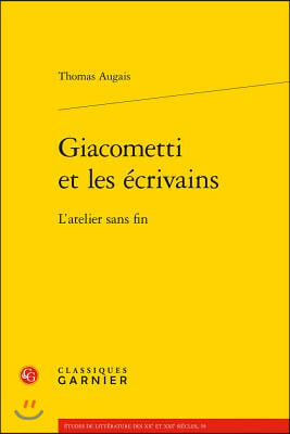 Giacometti Et Les Ecrivains