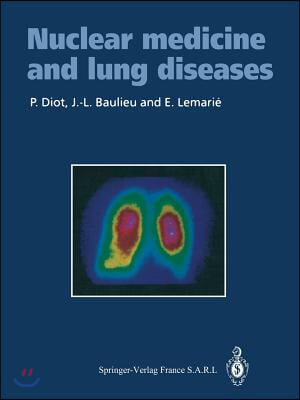 Nuclear Medicine and Lung Diseases