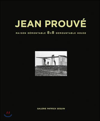 Jean Prouve Maison Demontable 8x8 Demountable House
